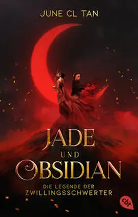 Tan |  Jade und Obsidian - Die Legende der Zwillingsschwerter | Buch |  Sack Fachmedien