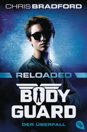 Bradford |  Bodyguard Reloaded - Der Überfall | Buch |  Sack Fachmedien