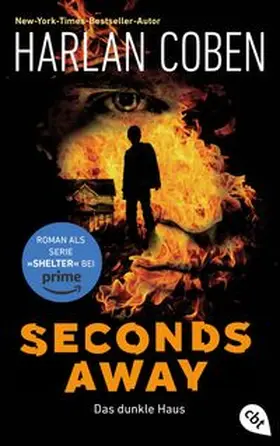 Coben |  Seconds Away - Das dunkle Haus | Buch |  Sack Fachmedien
