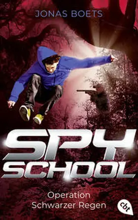 Boets |  Spy School - Operation Schwarzer Regen | Buch |  Sack Fachmedien