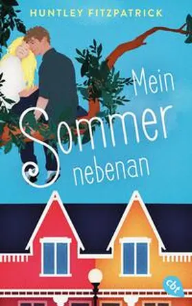 Fitzpatrick | Mein Sommer nebenan | Buch | 978-3-570-31702-0 | www.sack.de