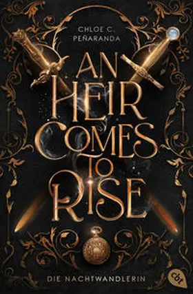 Peñaranda |  An Heir Comes to Rise - Die Nachtwandlerin | Buch |  Sack Fachmedien