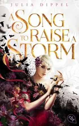Dippel |  Die Sonnenfeuer-Ballade: A Song to Raise a Storm | Buch |  Sack Fachmedien