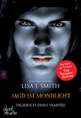 Smith |  Tagebuch eines Vampirs 09 - Jagd im Mondlicht | Buch |  Sack Fachmedien