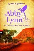 Schröder |  Abby Lynn 02 - Verschollen in der Wildnis | Buch |  Sack Fachmedien