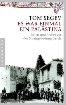 Segev |  Es war einmal ein Palästina | Buch |  Sack Fachmedien
