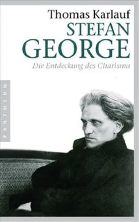 Karlauf |  Stefan George | Buch |  Sack Fachmedien