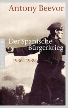 Beevor | Der Spanische Bürgerkrieg | Buch | 978-3-570-55147-9 | sack.de