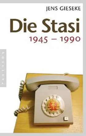 Gieseke |  Die Stasi | Buch |  Sack Fachmedien