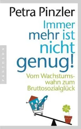 Pinzler |  Immer mehr ist nicht genug! | Buch |  Sack Fachmedien
