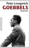 Longerich |  Joseph Goebbels | Buch |  Sack Fachmedien