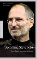 Schlender / Tetzeli |  Becoming Steve Jobs | Buch |  Sack Fachmedien