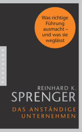 Sprenger | Das anständige Unternehmen | Buch | 978-3-570-55358-9 | sack.de