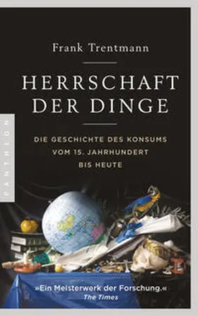 Trentmann |  Herrschaft der Dinge | Buch |  Sack Fachmedien