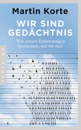 Korte |  Wir sind Gedächtnis | Buch |  Sack Fachmedien