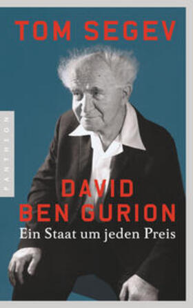 Segev |  David Ben Gurion | Buch |  Sack Fachmedien