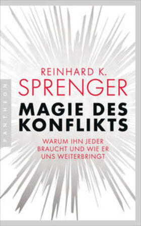 Sprenger | Magie des Konflikts | Buch | 978-3-570-55455-5 | sack.de