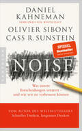 Kahneman / Sibony / Sunstein |  Noise | Buch |  Sack Fachmedien