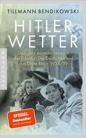 Bendikowski |  Hitlerwetter | Buch |  Sack Fachmedien
