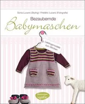 Lucano |  Bezaubernde Babymaschen | Buch |  Sack Fachmedien