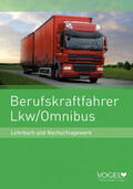 Burgmann / Strehl / Lenz |  Berufskraftfahrer Lkw/ Omnibus | Buch |  Sack Fachmedien