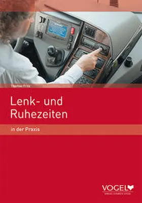Fritz |  Lenk- und Ruhezeiten | Buch |  Sack Fachmedien