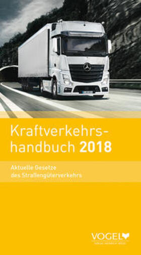 Lechner |  Kraftverkehrshandbuch 2018 | Buch |  Sack Fachmedien