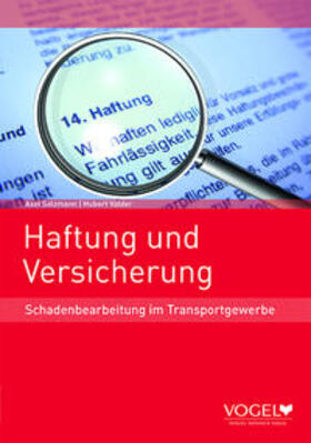 Salzmann / Valder | Haftung und Versicherung | Buch | 978-3-574-60162-0 | sack.de