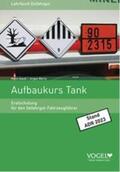 Gaede / Werny |  Aufbaukurs Tank | Buch |  Sack Fachmedien