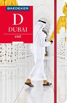 Kohl / Wöbcke / Müller-Wöbcke |  Baedeker Reiseführer Dubai, Vereinigte Arabische Emirate | Buch |  Sack Fachmedien