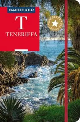 Goetz | Baedeker Reiseführer Teneriffa | Buch | 978-3-575-00219-8 | sack.de