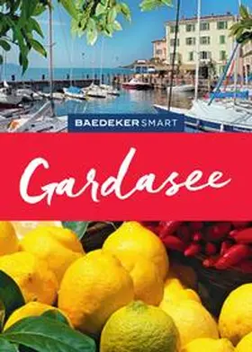 Müssig / Borowski |  Baedeker SMART Reiseführer E-Book Gardasee | eBook | Sack Fachmedien