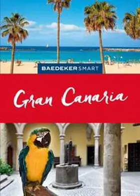 Goetz |  Baedeker SMART Reiseführer E-Book Gran Canaria | eBook | Sack Fachmedien