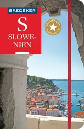 Schulze / Gawin |  Baedeker Reiseführer Slowenien | Buch |  Sack Fachmedien
