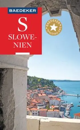 Schulze / Gawin |  Baedeker Reiseführer E-Book Slowenien | eBook | Sack Fachmedien