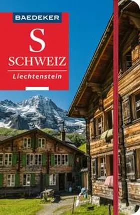 Stahn / Fridrich |  Baedeker Reiseführer Schweiz, Liechtenstein | Buch |  Sack Fachmedien