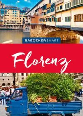 Kilimann / Fisher / Jepson |  Baedeker SMART Reiseführer Florenz | Buch |  Sack Fachmedien