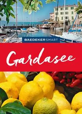 Müssig / Sale / Wolverton |  Baedeker SMART Reiseführer Gardasee | Buch |  Sack Fachmedien