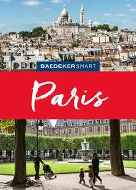 Pfister-Bläske / Fisher |  Baedeker SMART Reiseführer Paris | Buch |  Sack Fachmedien