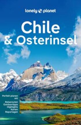 Albiston / Harrell / Johanson |  LONELY PLANET Reiseführer Chile & Osterinsel | Buch |  Sack Fachmedien