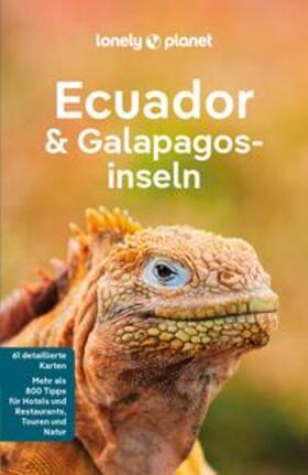 Albiston / Bremner / Kluepfel |  LONELY PLANET Reiseführer E-Book Ecuador & Galápagosinseln | eBook | Sack Fachmedien
