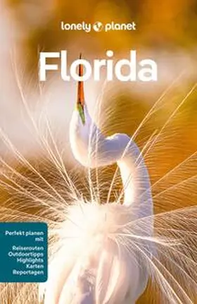 Karlin / St. Louis / Ward |  LONELY PLANET Reiseführer Florida | Buch |  Sack Fachmedien