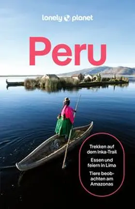 LONELY PLANET Deutschland |  LONELY PLANET Reiseführer Peru | Buch |  Sack Fachmedien