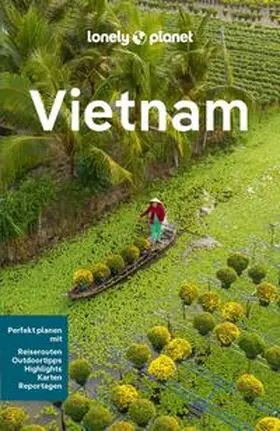 Atkinson / Lockhart / Pham |  LONELY PLANET Reiseführer E-Book Vietnam | eBook | Sack Fachmedien