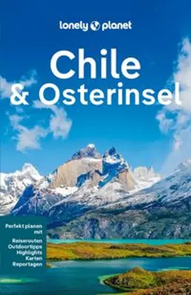 Albiston / Harrell / Johanson |  LONELY PLANET Reiseführer E-Book Chile und Osterinsel | eBook | Sack Fachmedien