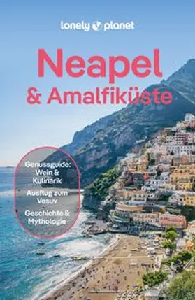 LONELY PLANET Deutschland |  LONELY PLANET Reiseführer Neapel & Amalfiküste | Buch |  Sack Fachmedien