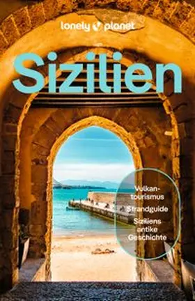 LONELY PLANET Deutschland | LONELY PLANET Reiseführer Sizilien | Buch | 978-3-575-01250-0 | www.sack.de