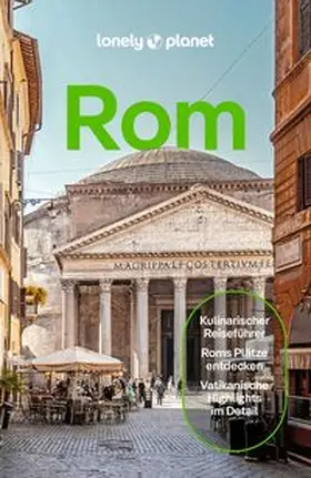 Baker / Fallon / Isalska |  LONELY PLANET Reiseführer Rom | Buch |  Sack Fachmedien