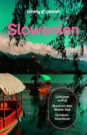 LONELY PLANET Deutschland |  LONELY PLANET Reiseführer Slowenien | Buch |  Sack Fachmedien