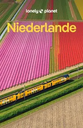 LONELY PLANET Deutschland |  LONELY PLANET Reiseführer Niederlande | Buch |  Sack Fachmedien